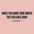 The fear goes away